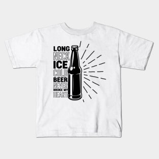 Long Neck Ice Cold Beer Kids T-Shirt